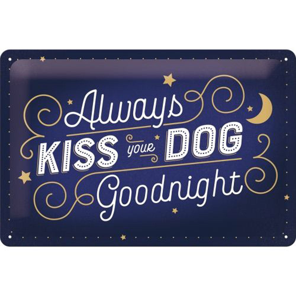 Nostalgic-Art Kiss Your Dog Medium Sign (20x30cm)